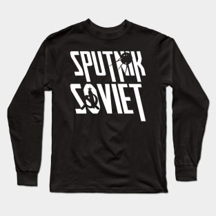 Sputnik Soviet Soviet Union Birthday Gift Shirt Long Sleeve T-Shirt